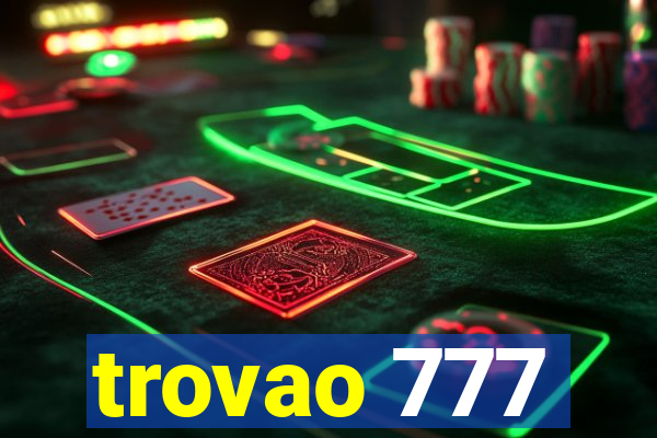 trovao 777